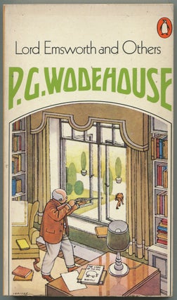 Item #438333 Lord Emsworth and Others. P. G. WODEHOUSE