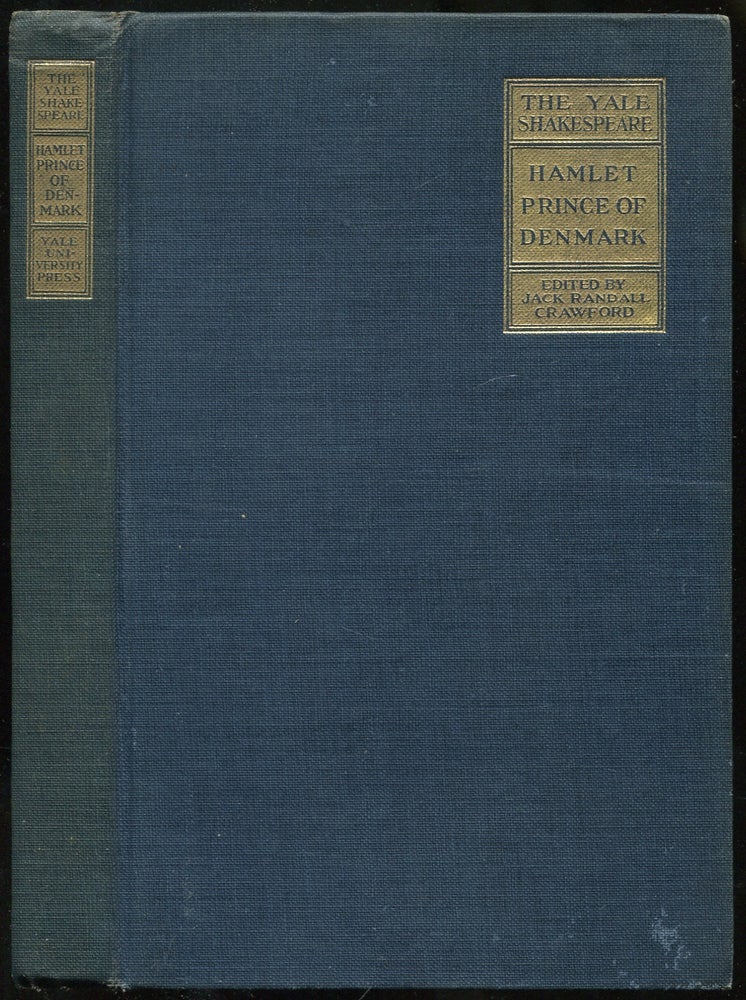 Item #438434 The Tragedy of Hamlet (The Yale Shakespeare). Jack Randall CRAWFORD.