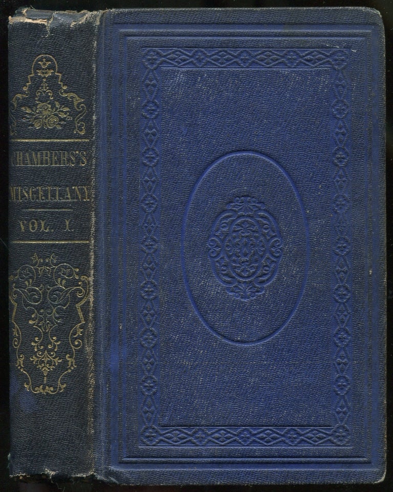 Item #438472 Chambers's Miscellany of Useful and Entertaining Tracts: [Volume I]. W. and R. CHAMBERS.