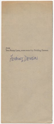 from Two Penny Lane, a new novel by Fielding Dawson. Fielding DAWSON.
