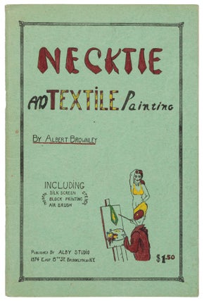 Item #438569 Necktie and Textile Painting. Albert BROWNLEY