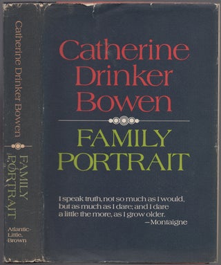 Item #438601 Family Portrait. Catherine Drinker BOWEN