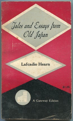 Item #438792 Tales and Essays from Old Japan. Lafcadio HEARN