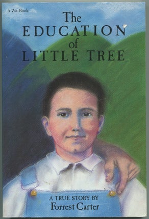 Item #438826 The Education of Little Tree. Forrest CARTER
