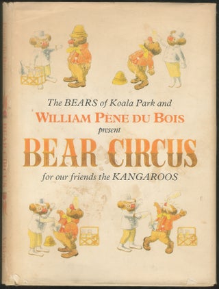 Item #438852 Bear Circus. William Pene du BOIS