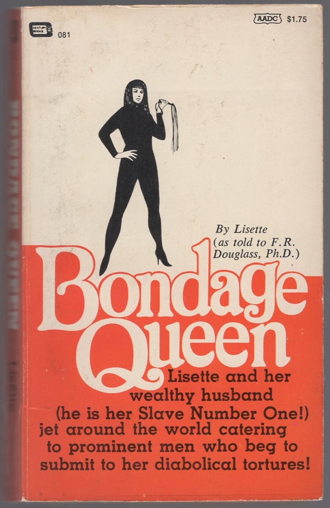 Item #438859 Bondage Queen. LISETTE as told to F. R. Douglass.