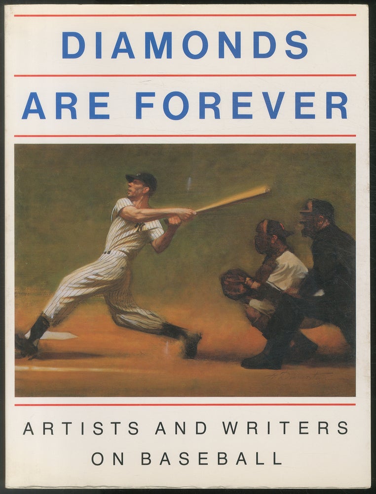 Item #438960 Diamonds are Forever: Artists and Writers on Baseball. Peter H. GORDON, Sydney Waller, Paul Weinman.
