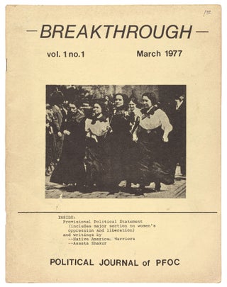Item #438993 Breakthrough: Political Journal of PFOC. Vol. 1, Nos. 1-2. March; June-July 1977