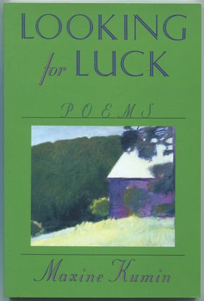 Item #439062 Looking for Luck. Maxine KUMIN