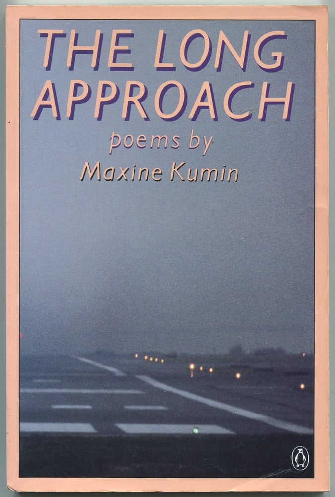 Item #439064 The Long Approach. Maxine KUMIN.