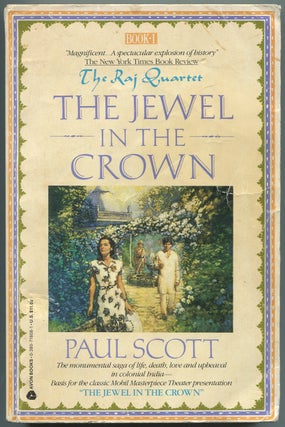 Item #439068 The Jewel in the Crown (The Raj Quartet, Book 1). Paul SCOTT