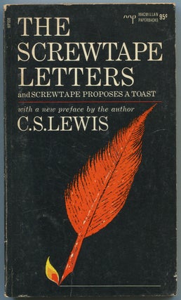 Item #439110 The Screwtape Letters & Screwtape Proposes a Toast. C. S. LEWIS