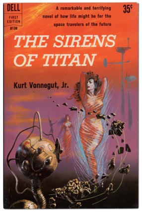 Item #439271 The Sirens of Titan. Kurt VONNEGUT
