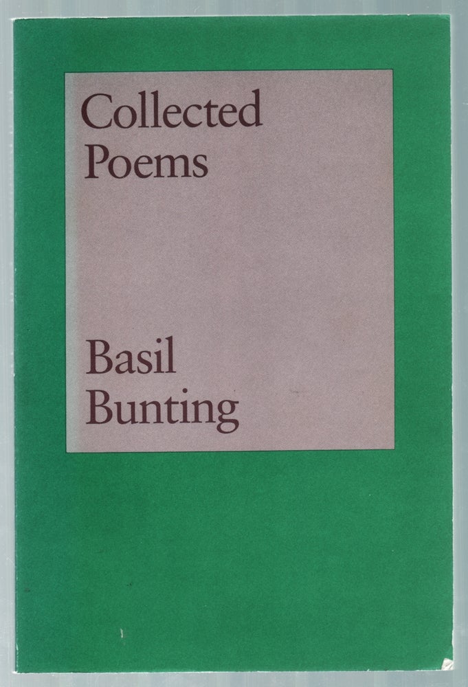 Item #439334 Collected Poems. Basil BUNTING.