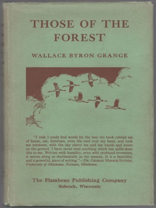 Those of the Forest. Wallace Byron GRANGE.