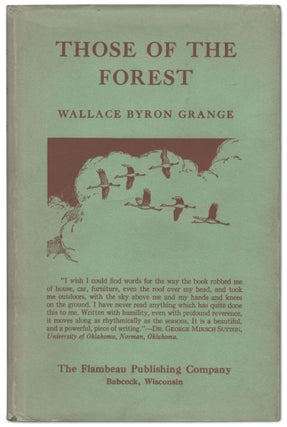 Item #439375 Those of the Forest. Wallace Byron GRANGE