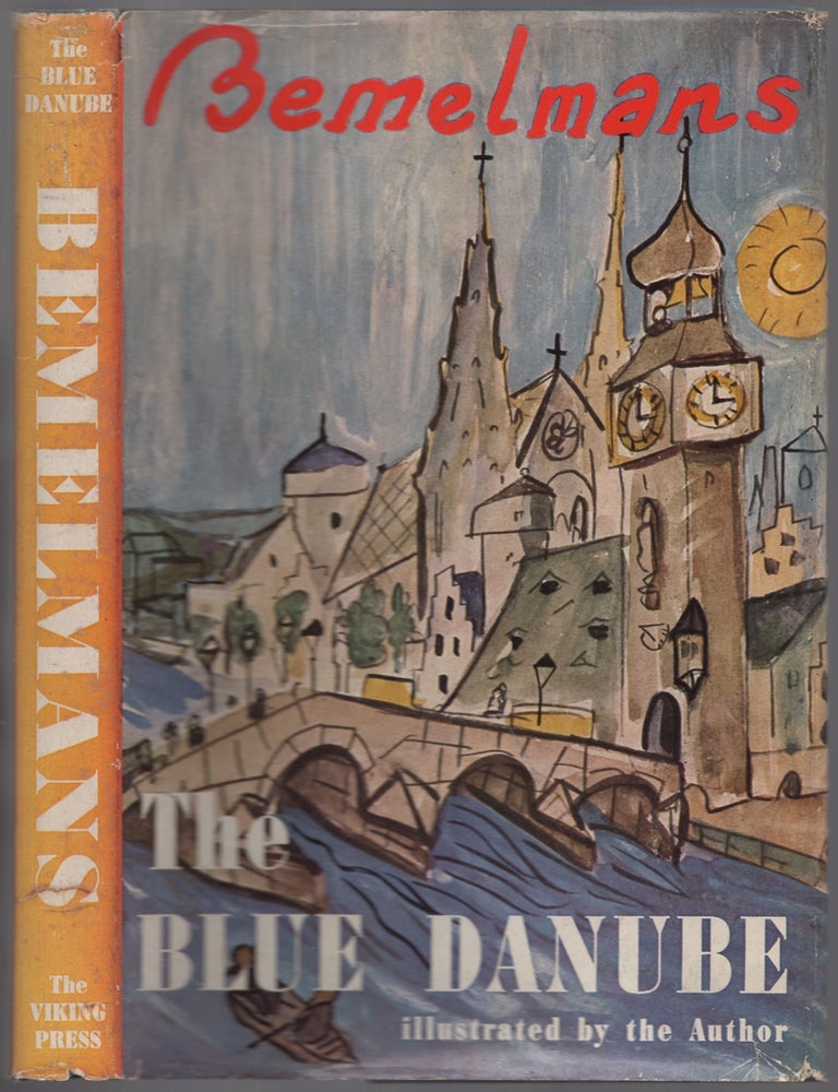 Item #439510 The Blue Danube. Ludwig BEMELMANS.