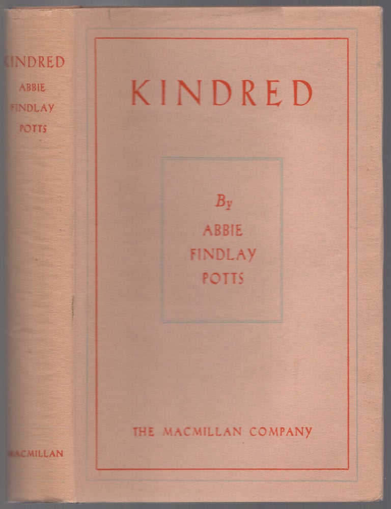 Item #439567 Kindred. Abbie Findlay POTTS.