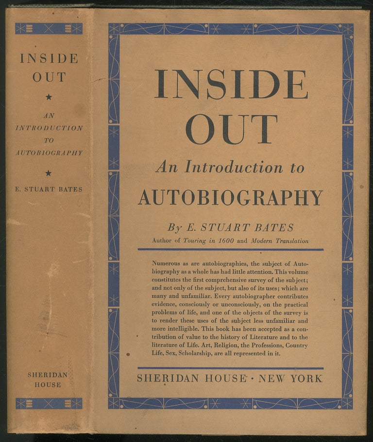 Item #439620 Inside Out: An Introduction to Autobiography. E. Stuart BATES.