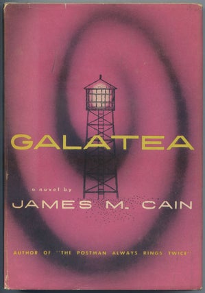 Item #439740 Galatea. James M. CAIN