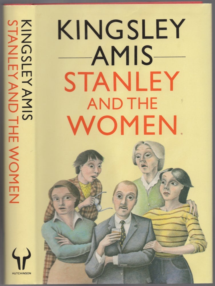 Item #439796 Stanley and the Women. Kingsley AMIS.