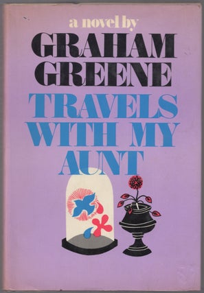 Item #439800 Travels With My Aunt. Graham GREENE