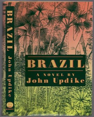 Item #439817 Brazil. John UPDIKE