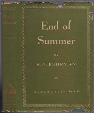 Item #439828 End of Summer: A Play in Three Acts. S. N. BEHRMAN