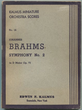 Item #439928 Johannes Brahms Symphony No. 2 in D Minor, OP.73: Kalmus Miniature Orchestra Scores,...
