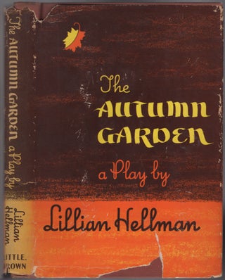 Item #439958 The Autumn Garden. Lillian HELLMAN
