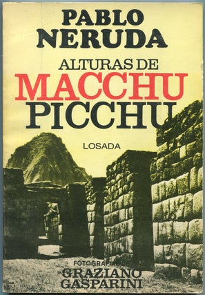 Item #439999 Alturas de Macchu Picchu. Pablo NERUDA