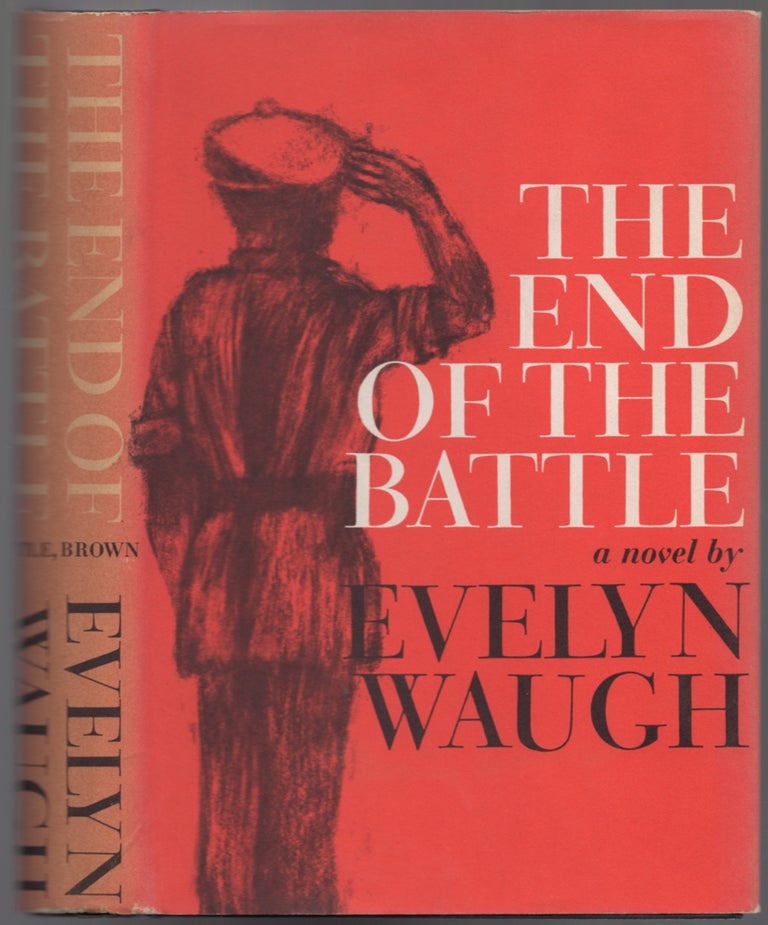 Item #440003 The End of the Battle. Evelyn WAUGH.