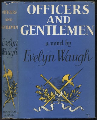 Item #440009 Officers and Gentlemen. Evelyn WAUGH