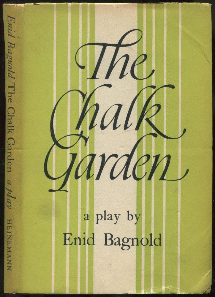 Item #440018 The Chalk Garden. Enid BAGNOLD.