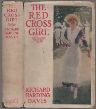 Item #440092 The Red Cross Girl. Richard Harding DAVIS