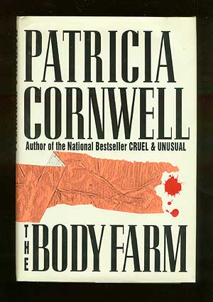 Item #44012 The Body Farm. Patricia CORNWELL