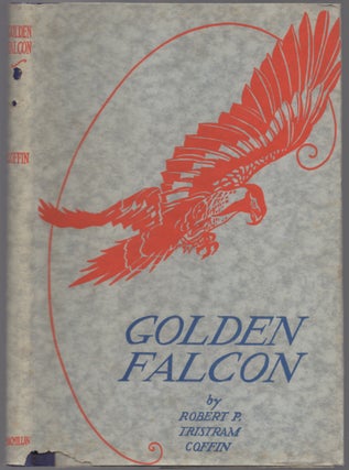 Item #440120 Golden Falcon. Robert P. Tristram COFFIN