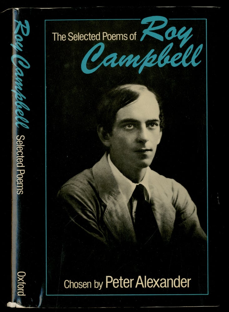 Item #440166 The Selected Poems of Roy Campbell. Roy CAMPBELL.