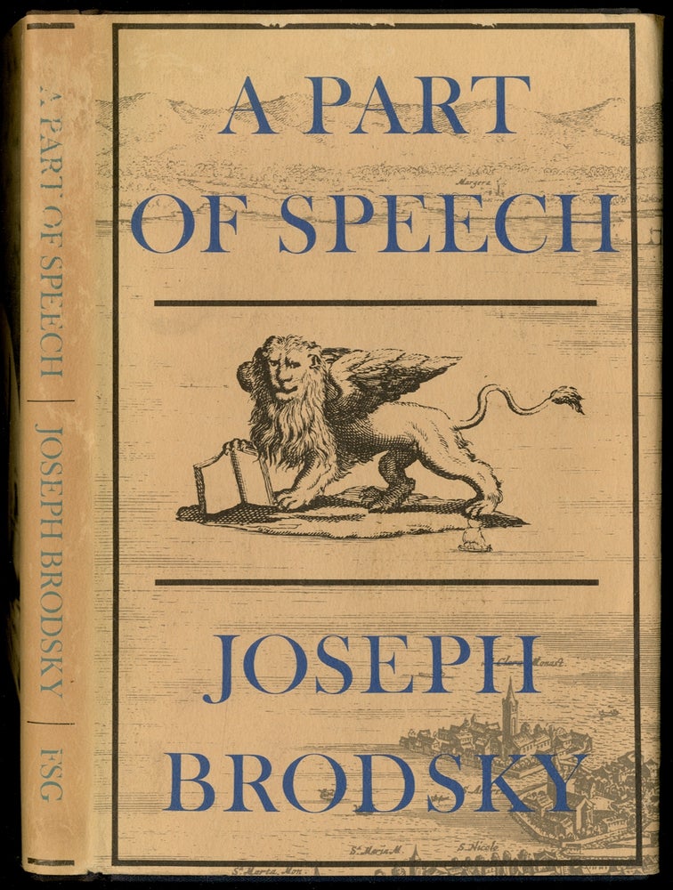 Item #440170 A Part of Speech. Joseph BRODSKY.
