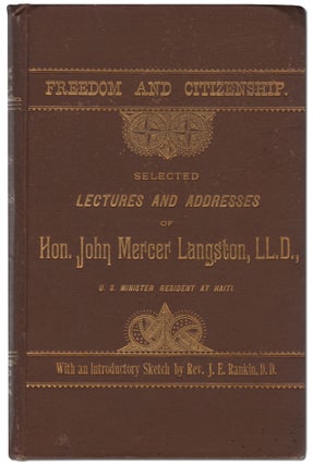 Item #440206 Freedom and Citizenship: Selected Lectures and Addresses of Hon. John Mercer...