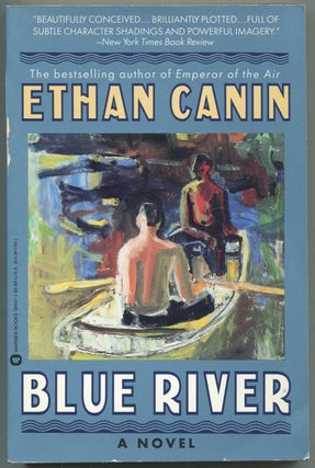 Item #440219 Blue River. Ethan CANIN