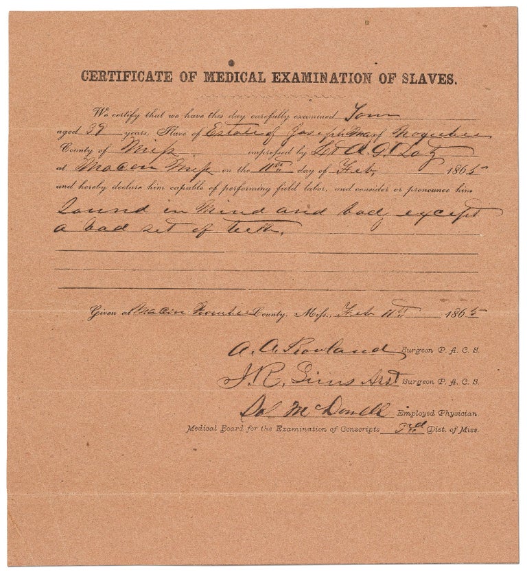 Item #440260 [Partially Printed Document]: Certificate of Medical Examination of Slaves (for Service in the Confederacy during the Civil War)