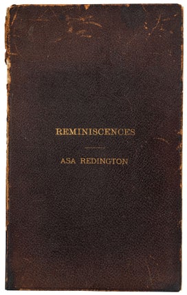 Item #440311 [Manuscript]: Asa Redington’s “Reminiscences” of Five Years in the 1st New...