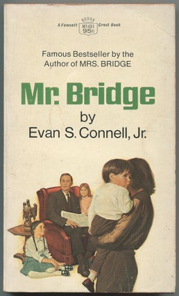 Item #440429 Mr. Bridge. Evan S. CONNELL, Jr