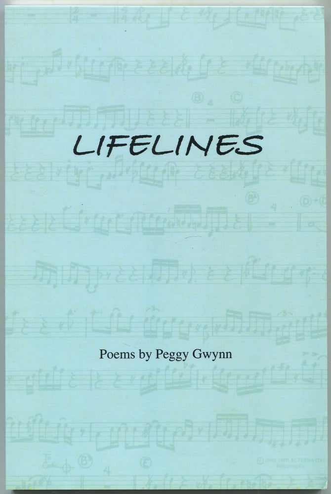 Item #440677 Lifelines. Peggy GWYNN.