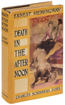 Item #440682 Death in the Afternoon. Ernest HEMINGWAY