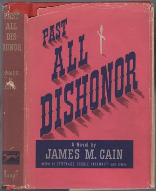 Item #440712 Past All Dishonor. James M. CAIN
