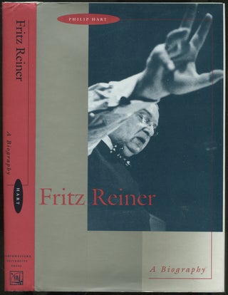 Fritz Reiner: A Biography. Philip HART.