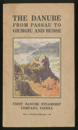 Item #440871 The Danube: From Passau to Giurgiu and Russe