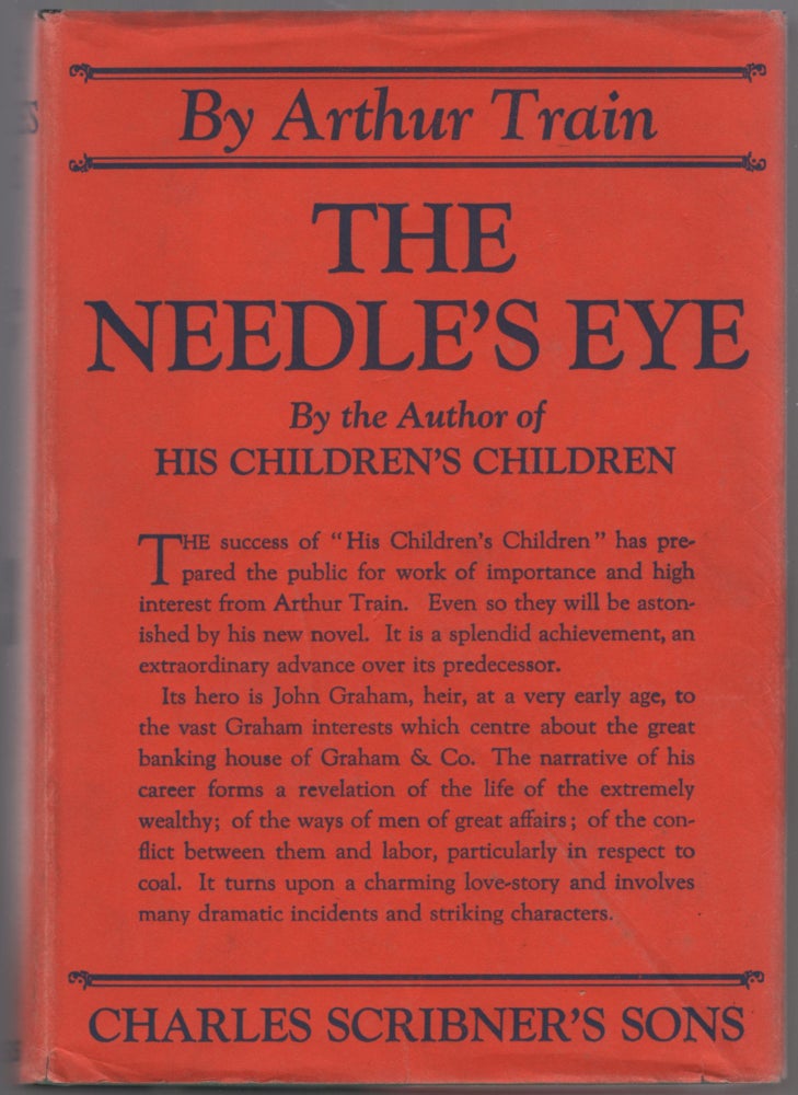 Item #441082 The Needle's Eye. Arthur TRAIN.